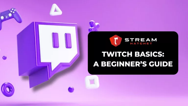 Twitch Basics Cover Image - Stream Hatchet